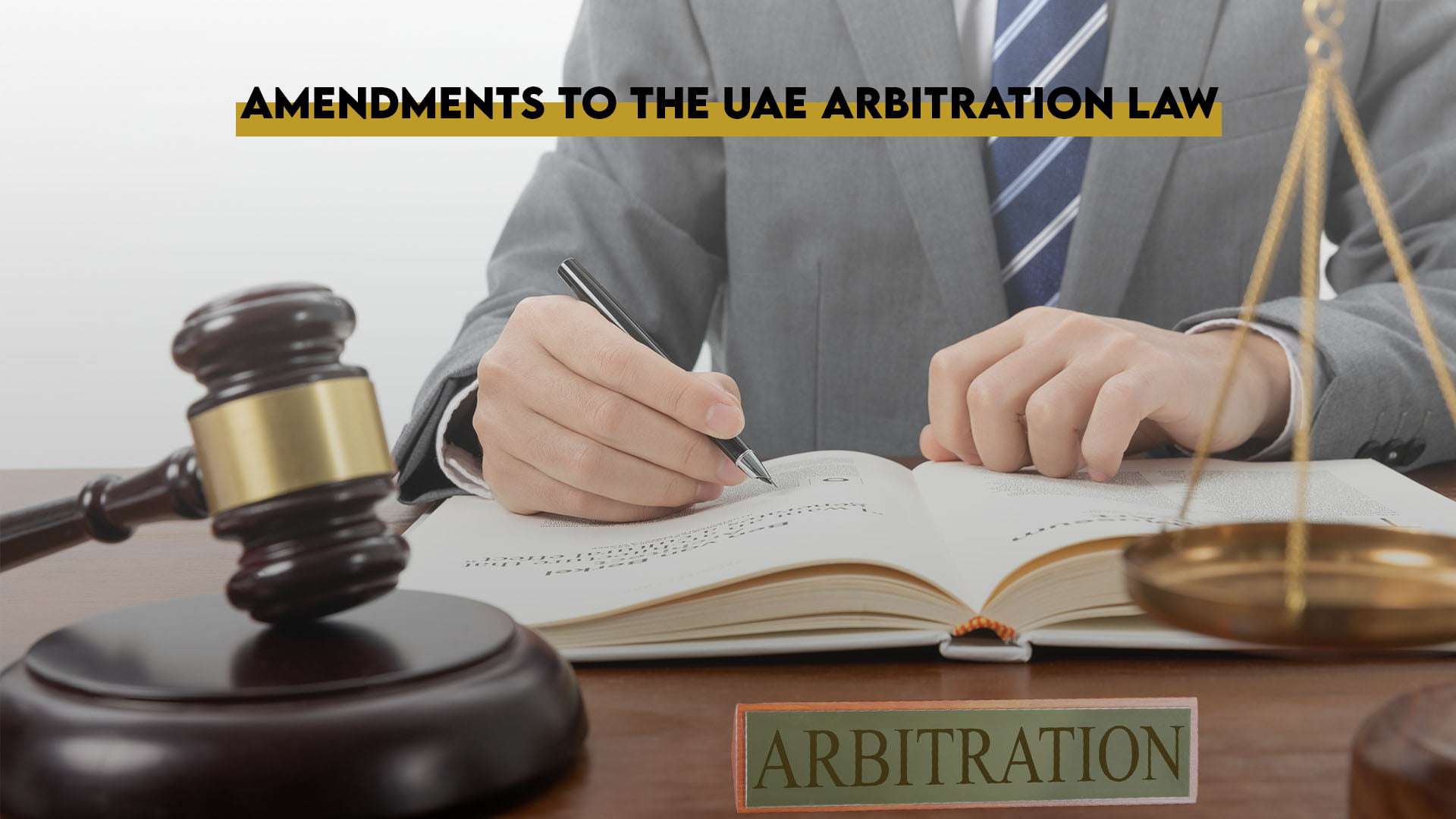 Amendments to the UAE Arbitration Law