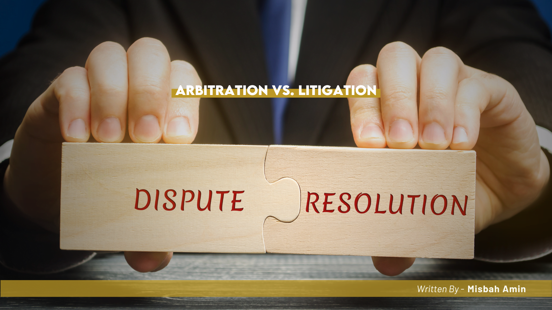 Arbitration Vs. Litigation