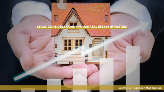 Legal Considerations for UAE Real Estate Investors