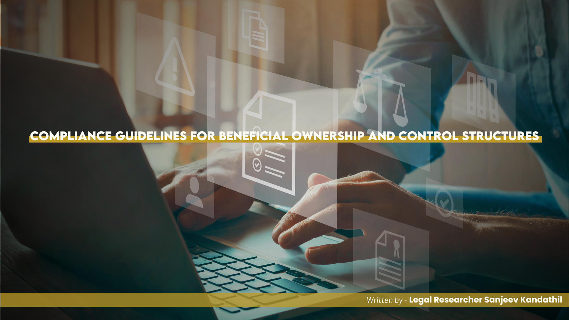 Compliance Guidelines For Beneficial Ownership and Control Structures